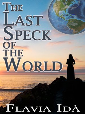 cover image of The Last Speck of the World